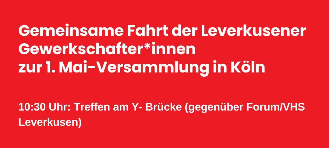 Demo für Leverkusener Arbeitsrechte am 01. Mai