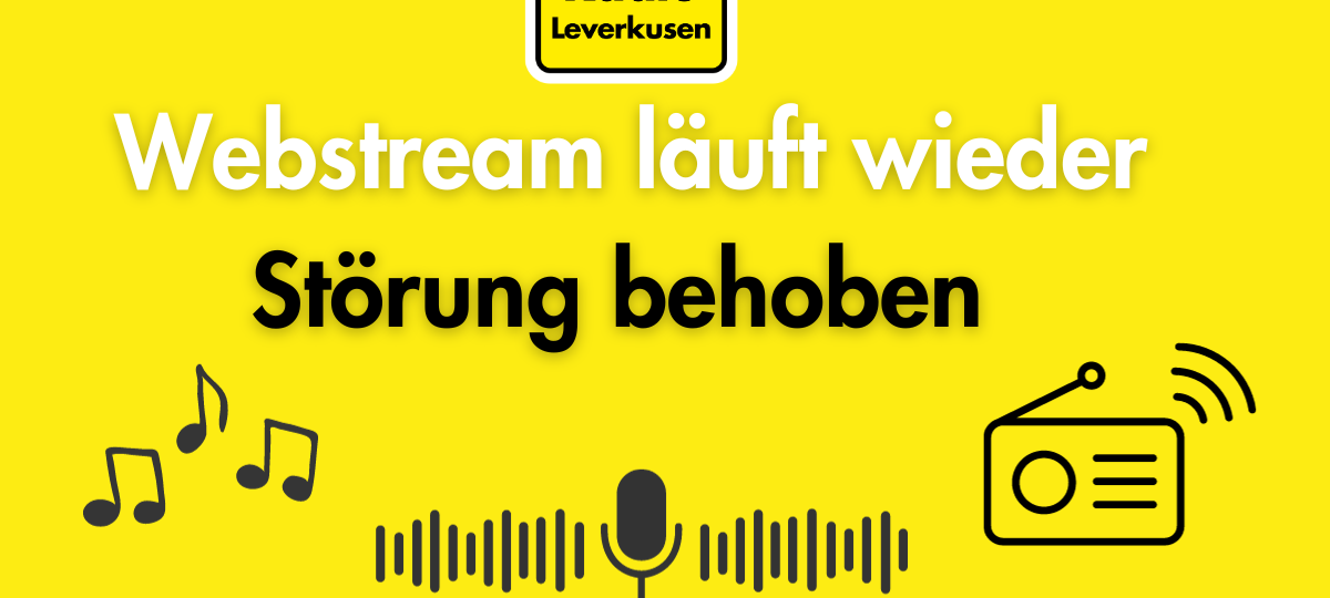 Unser Webstream läuft wieder